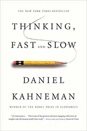 Thinking, Fast and Slow